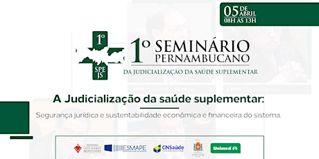 1º Seminário Pernambucano da Judicialização da Saúde Suplementar
