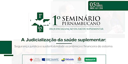 Hauptbild für 1º Seminário Pernambucano da Judicialização da Saúde Suplementar