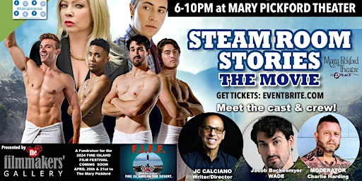 Primaire afbeelding van STEAM ROOM STORIES:  Meet The Cast & Crew for The 5 Year Anniversary!