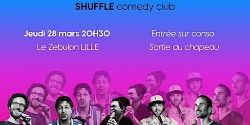 Primaire afbeelding van Soirée stand-up du Shuffle Comedy Club #2