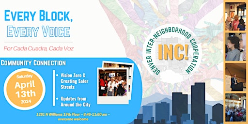 Imagem principal do evento Denver INC: April 2024 Neighborhood Connection~ Vision Zero & Safer Streets