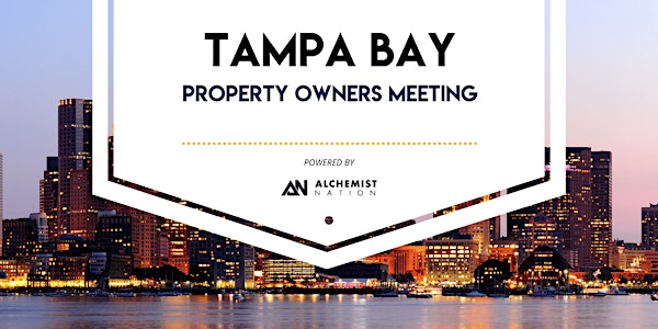 Tampa Bay Property Owners Meetup!