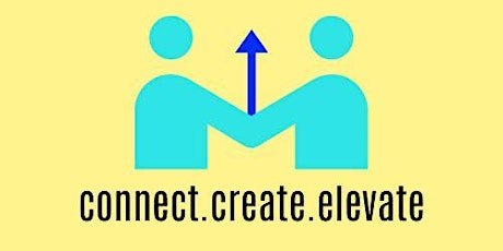 Connect Create Elevate: THE BRANDING EXPERIENCE