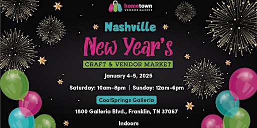 Imagem principal do evento Nashville New Year's Craft and Vendor Market