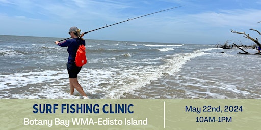 Hauptbild für Surf Fishing Clinic at Botany Bay WMA