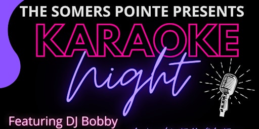 Imagem principal do evento Karaoke Night at The Somers Pointe