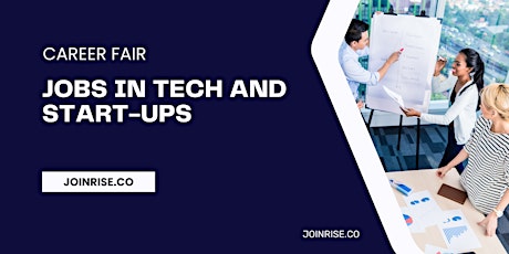 Job Fair  in Tech and Start-ups  - Virtual Career Fair primary image