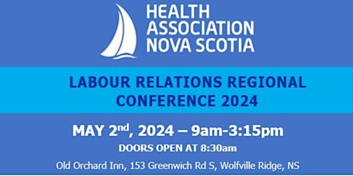 Image principale de Labour Relations Regional Conference 2024 - Wolfville, NS