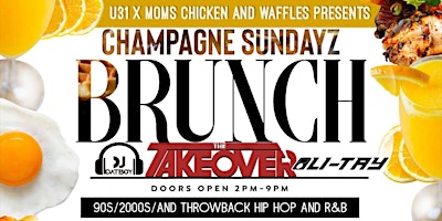 Mom's Chicken & Waffles presents: Champagne Sunday primary image