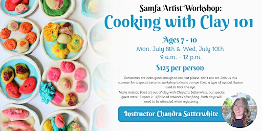 Imagem principal do evento SAMFA Artist Workshop: Cooking with Clay 101