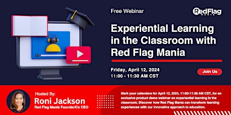 Experiential Learning in the Classroom with Red Flag Mania