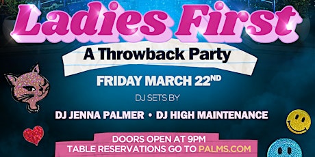 "Ladies First: A Throwback Party" - 3/22 primary image
