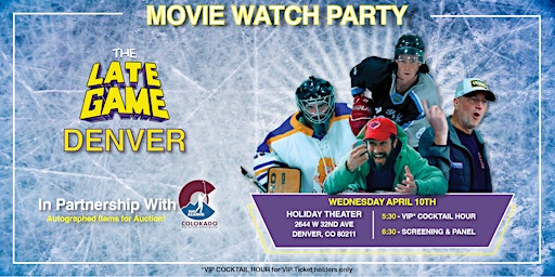 Immagine principale di The Late Game Denver watch party in partnership with Colorado NHL Alumni 