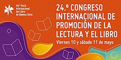 Immagine principale di 24.° Congreso Internacional de Promoción de la Lectura y el Libro 