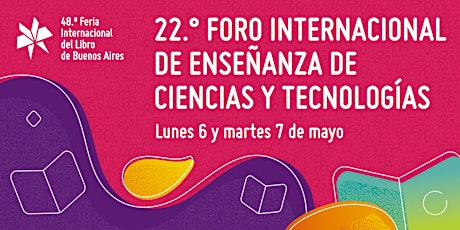 Imagen principal de 22.° Foro Internacional de Enseñanza de Ciencias y Tecnologías