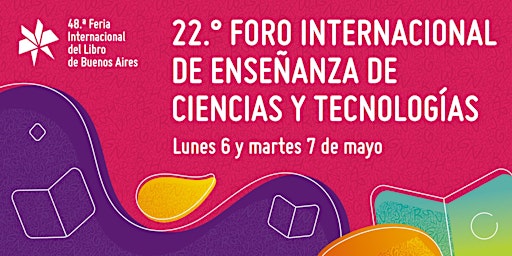 Primaire afbeelding van 22.° Foro Internacional de Enseñanza de Ciencias y Tecnologías