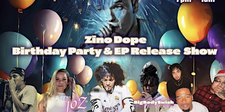 Zino Dope Birthday Concert