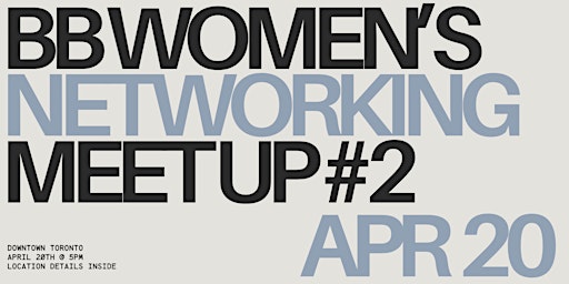 Imagen principal de BB Women's Networking Event #2