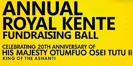 Annual Royal Kente Fundraising Ball  primary image