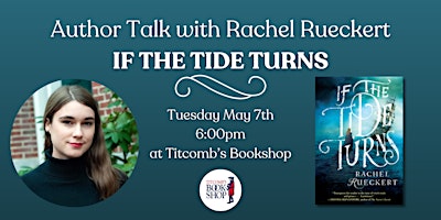 Imagem principal de Author Talk with Rachel Rueckert: If the Tide Turns