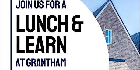 Lunch and Learn:  VA Reconsideration/Appraisal Dispute at Grantham