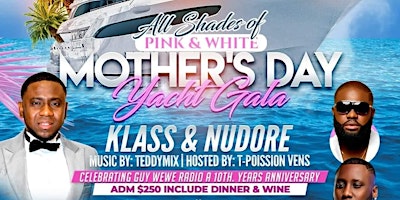 Hauptbild für ALL SHADES  OF PINK & WHITE MOTHERS DAY YACHT  GALA