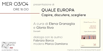 Hauptbild für Presentazione di "Quale Europa. Capire, discutere, scegliere"