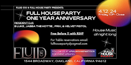 Image principale de Full House Party One Year Anniversary