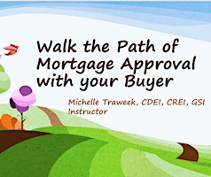 Primaire afbeelding van Walth the Path of Mortgage Approval with your Buyer