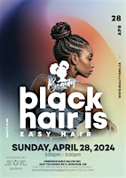 Imagem principal do evento BLACK Hair is Easy Hair