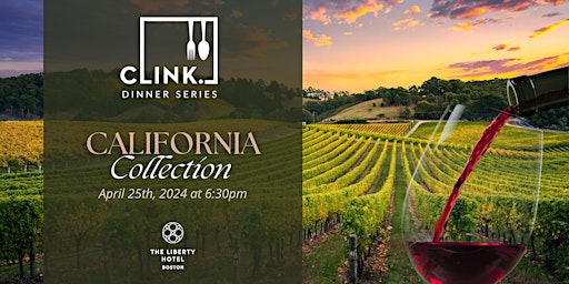 Primaire afbeelding van CLINK. Dinner Series: California Collection