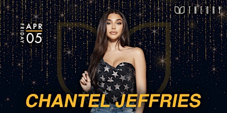 Chantel Jeffries live at Theory