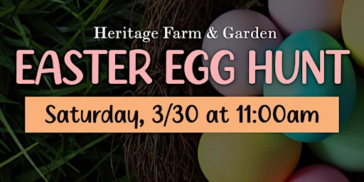Easter Egg Hunt at Heritage Farm & Garden primary image