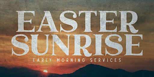 Imagem principal do evento Easter Sunrise Service 2024