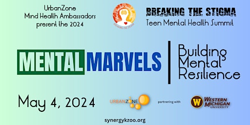 Primaire afbeelding van Mental Marvels: Building Mental Resilience (TEEN Mental Health Summit)