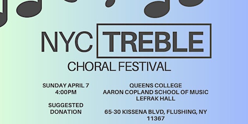 Hauptbild für NYC Treble Choral Festival
