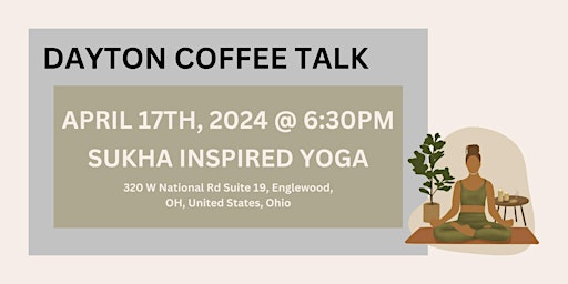 Immagine principale di Dayton Coffee Talk- Yoga at Sukha Inspired Yoga 