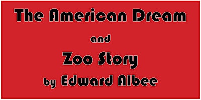 Hauptbild für "The American Dream" and "Zoo Story" by Edward Albee