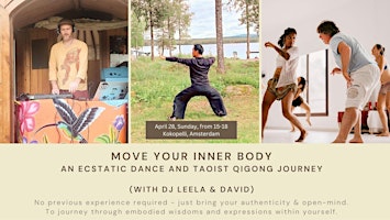 Move your Inner Body - An Ecstatic Dance and Taoist Qigong Journey primary image