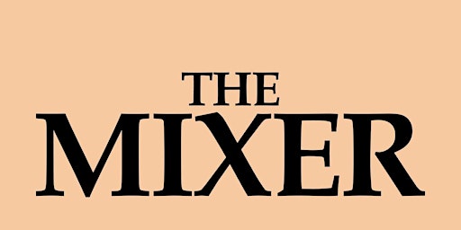 Hauptbild für The Mixer 2024