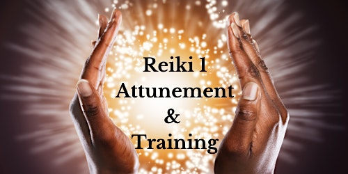 Imagem principal de Reiki 1 Attunement & Training