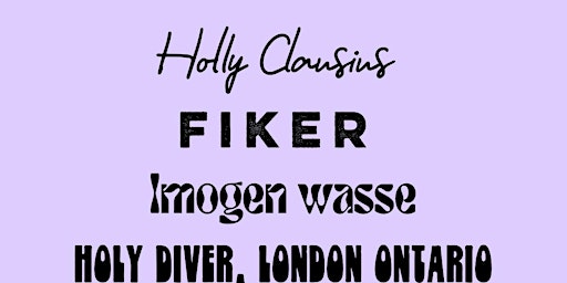 Imagem principal de Holly Clausius, FIKER and Imogen Wasse at Holy Diver