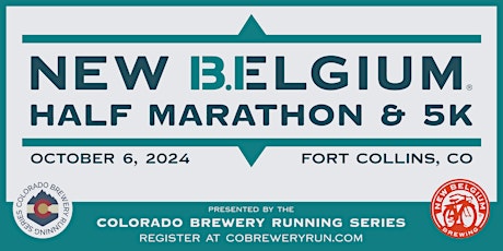 2024 New Belgium Half Marathon & 5k | Fort Collins