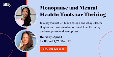 Menopause and Mental Health: Tools for Thriving