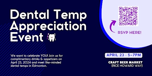 Imagen principal de Dental Temp Appreciation Event — Edmonton