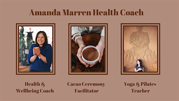 Manifesting Your Future with Cacao, A Ceremony of Connection
