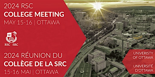 Imagen principal de 2024 RSC College Meeting || 2024 Réunion de Collège de la SRC