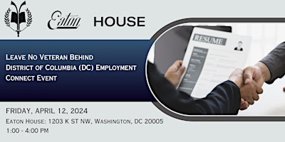 Imagen principal de Leave No Veteran Behind District of Columbia (DC) Employment Connect Event