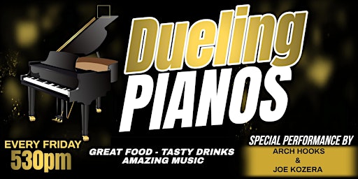 Dueling Pianos Dinner and Happy Hour Experience!! primary image