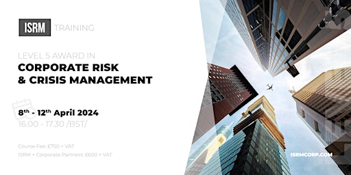 Imagen principal de Level 5 Award in Corporate Risk & Crisis Management